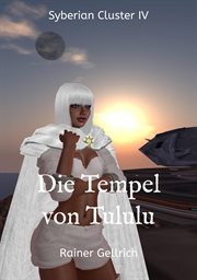 Die Tempel von Tululu : Syberian Cluster IV cover image