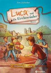 Luca und die Kirchenräuber cover image