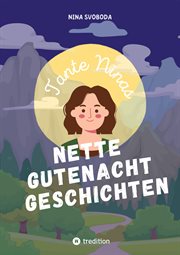 Tante Ninas Nette Gutenachtgeschichten cover image