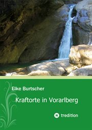 Kraftorte in Vorarlberg cover image
