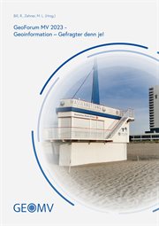 GeoForum MV 2023 : Geoinformation – Gefragter denn je! cover image