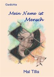 Mein Name ist Mensch cover image