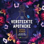 Die versteckte Apotheke cover image