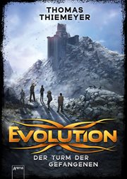 Evolution (2). Der Turm der Gefangenen cover image