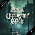 Edgar Allan Poe's Phantastische Bibliothek - Folge 1: Grausame Städte cover image