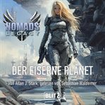 Nomads Legacy 01: Der Eiserne Planet cover image
