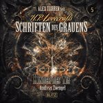 H. P. Lovecrafts Schriften Des Grauens - Folge 5: Kinder Des Yig cover image