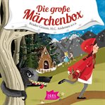 Die Große Märchenbox cover image