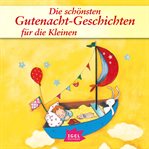 Die schönsten Gutenacht-Geschichten für cover image