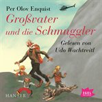 Großvater Und Die Schmuggler cover image