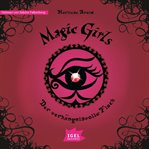 Magic Girls 1. Der Verhängnisvolle Fluch cover image