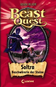 Soltra, Beschwörerin der Steine : Beast Quest (German) cover image