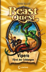 Vipero, Fürst der Schlangen : Beast Quest (German) cover image