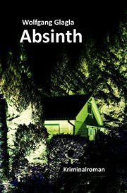 Absinth : Richard-Tackert-Reihe cover image