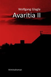 Avaritia II : Richard-Tackert-Reihe cover image