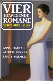 Vier bewegende Romane September 2022 cover image