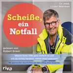 Scheiße, Ein Notfall cover image