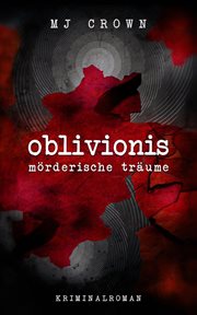 Oblivionis : mörderische Träume cover image