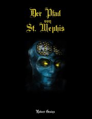 Der Pfad von St. Mephis cover image