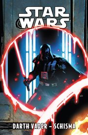 Star Wars - Darth Vader - Schisma. Volume 9 cover image