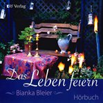 Das Leben feiern cover image