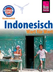 Indonesisch : Wort für Wort. Kauderwelsch. Sprachführer von Reise Know cover image