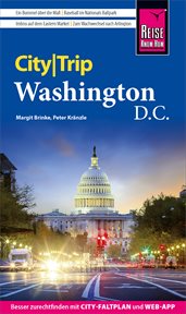 Reise Know : How CityTrip Washington D.C.. CityTrip (German) cover image
