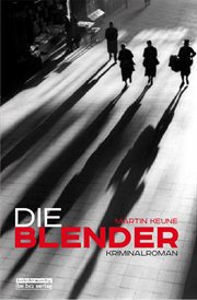Die Blender : Kriminalroman cover image
