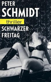 Schwarzer Freitag : Thriller cover image