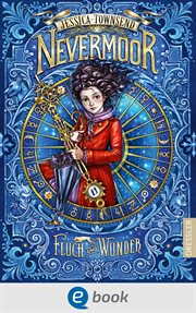 Fluch und Wunder : Nevermoor cover image