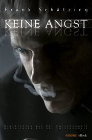 Keine Angst : Köln Kurz-Krimis cover image