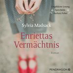 Enriettas Vermächtnis cover image