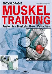 Enzyklopädie Muskeltraining : Anatomie - Muskelaufbau - Fettabbau cover image