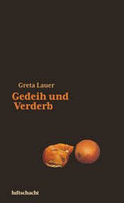 Gedeih und Verderb cover image