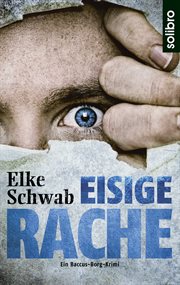 Eisige Rache : Ein Baccus-Borg-Krimi. Subkutan cover image
