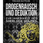 Drogenrausch und Deduktion cover image