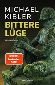 Bittere Lüge : (Darmstadt-Krimis 15) Kriminalroman Packender Krimi mit dem beliebten Ermittler Horndeich cover image