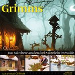 Das Märchen Von Den Drei Männlein Im Walde cover image