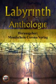 Labyrinth : Anthologie cover image
