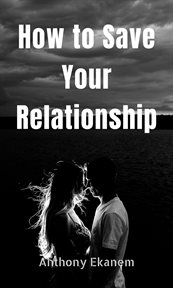 How to Save Your Relationship cover image