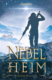 Die Herren von Nebelheim : Ein Abrantes-Roman cover image