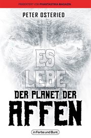 Es lebe der Planet der Affen : Das erste, große Science-Fiction-Franchise cover image