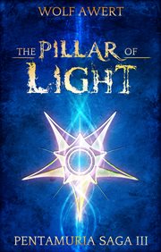 The Pillar of Light : Pentamuria cover image