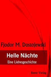 Helle Nächte : Eine Liebesgeschichte cover image