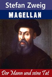 Magellan : Der Mann und seine Tat cover image