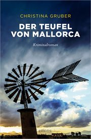 Der Teufel von Mallorca : Kriminalroman. Johanna Miebach (German) cover image