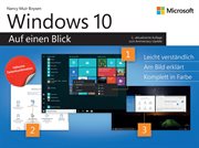 Windows 10 – Auf einen Blick : Auf einen Blick cover image