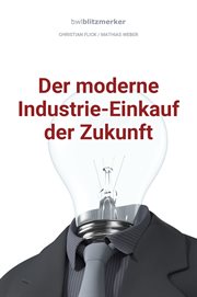 bwlBlitzmerker : Der moderne Industrie. Einkauf der Zukunft. bwlBlitzmerker cover image