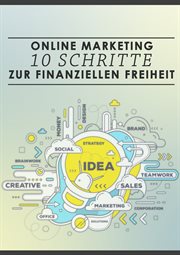 Online : Marketing. 10 Schritte zur finanziellen Freiheit cover image