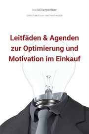 bwlBlitzmerker : Leitfäden & Agenden zur Optimierung und Motivation im Einkauf cover image